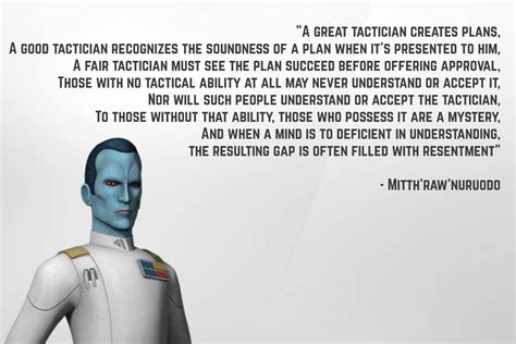 Probably The Most Useful Quote In Any Given Situation From The Thrawn Novel Watch My Review