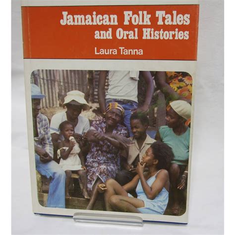 Jamaican Folk Tales And Oral Histories Oxfam Gb Oxfams Online Shop