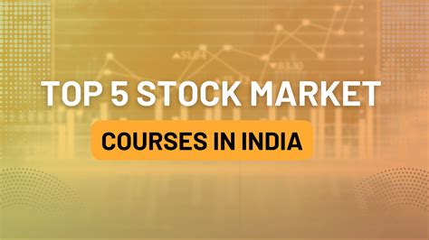 Top 5 Online Stock Market Courses In India For Profitable Trading