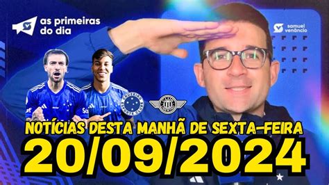 Saiu Agora Ven Ncio Com Not Cias Do Cruzeiro Nesta Sexta Feira Time Vai Bem Libertad X