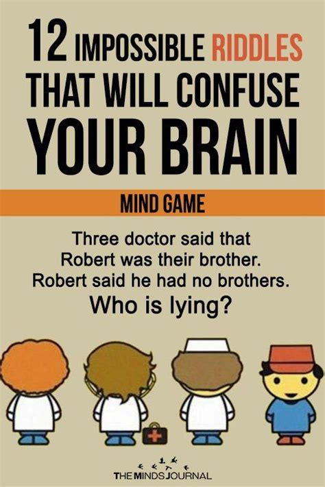 12 Impossible Riddles That Will Confuse Your Brain Mind Game