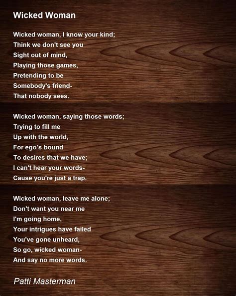 Wicked Woman Wicked Woman Poem By Patti Masterman