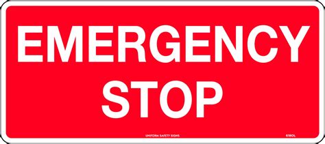 Emergency Stop Button Signage