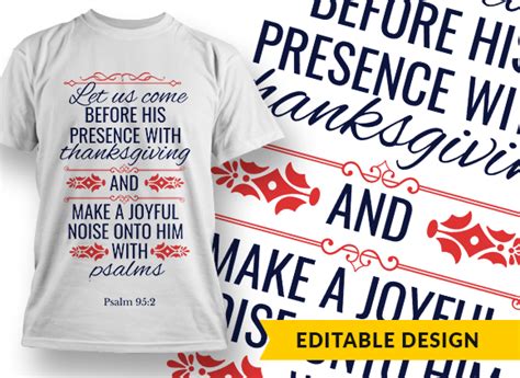 Let Us Come Before His Presence With Thanksgiving Design Template T