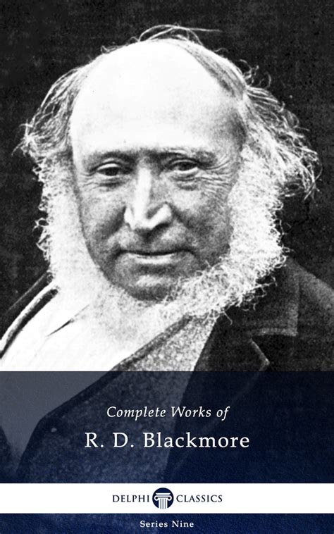 Buy Delphi Complete Works of R. D. Blackmore (Illustrated) (Delphi