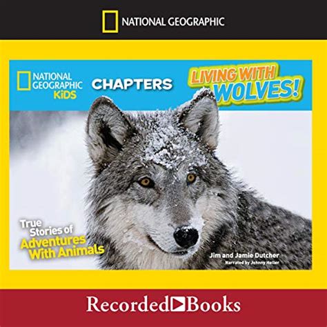 Living With Wolves True Stories Of Adventures With