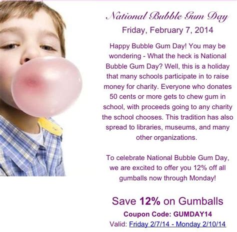 Its National Bubble Gum Day To Celebrate We Are Offering A