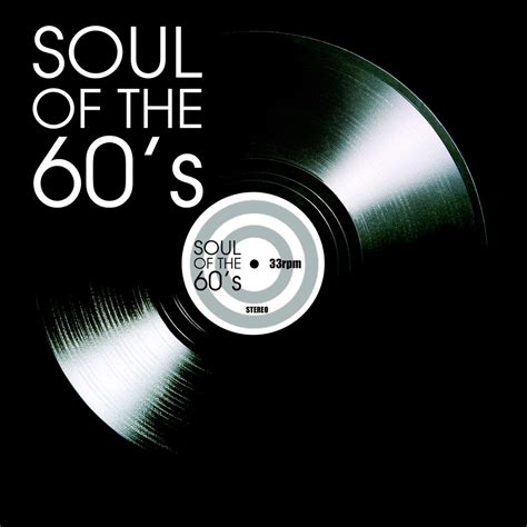 ‎soul Of The 60 S By Various Artists On Apple Music