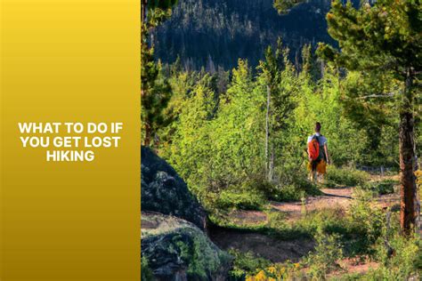 What To Do If You Get Lost Hiking