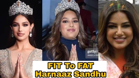 Harnaaz Sandhu Fit To Fat Youtube