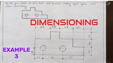 Dimensioning Example 3 Aligned System With Chain Dimensioning