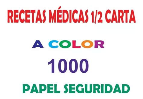 1000 Recetas Médicas Media Carta En Papel Seguridad De 90 Gr Envío Gratis