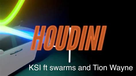 Ksi Houdini Ft Swarms And Tion Wayne Official Lyrics Youtube