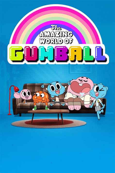 The Amazing World Of Gumball Tv Series Posters The Movie Database Tmdb