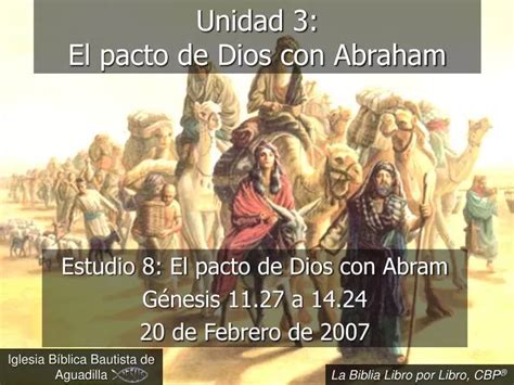 Ppt Unidad 3 El Pacto De Dios Con Abraham Powerpoint Presentation