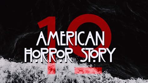American Horror Story Titulo Oficial Da 10ª Temporada é Revelado