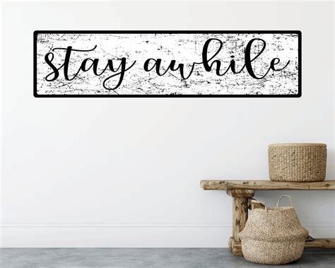 Stay Awhile Aluminum Sign Get Cozy Stay Awhile Metal Sign Etsy