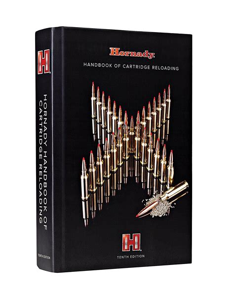 Hornady Handbook Of Cartridge Reloading 10th Edition