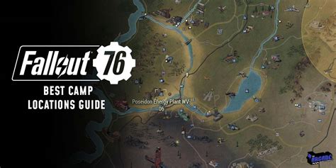 Fallout 76 Best Camp Locations Guide The Arcade Man