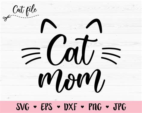 Cat Mom Svg Cut File Cat Mama Cutting File Fur Mom Crazy Cat Etsy