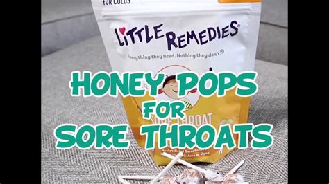 Honey Pops For Sore Throats By Little Remedies Youtube
