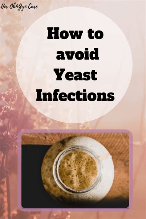 How I Treat Yeast Infections Her Obandgyn Care