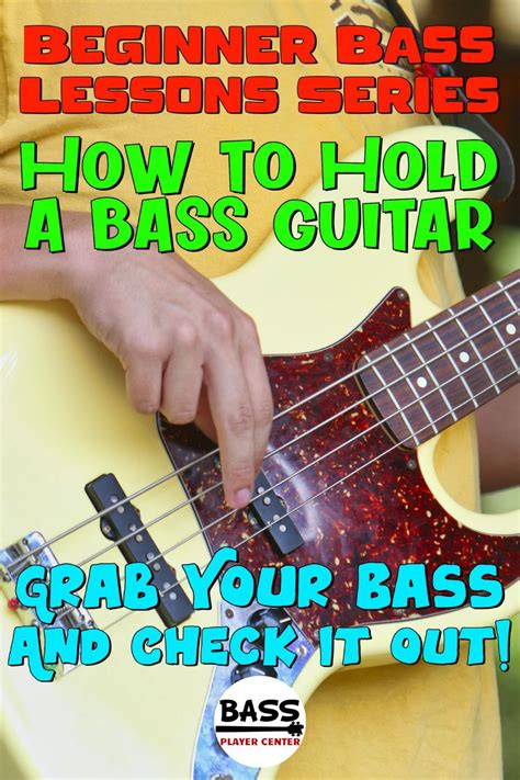 How To Hold Your Bass Guitar Beginner Bass Lessons In 2021 Bass Guitar Guitar Lessons For