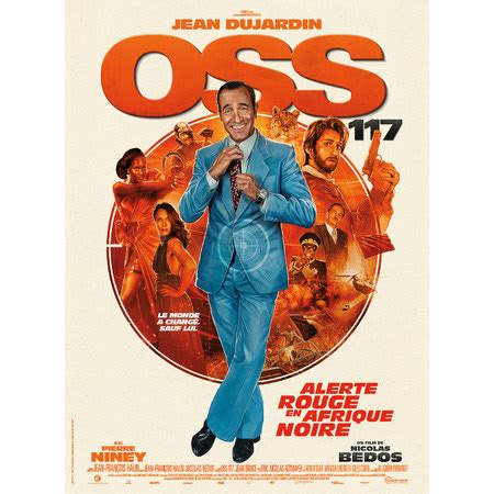 Il s'agit du onzième film mettant en scène le personnage d'oss 117 et du troisième volet de la saga parodique portée par l'acteur. OSS 117: Alerte rouge en Afrique noire (2021) au Alençon ...