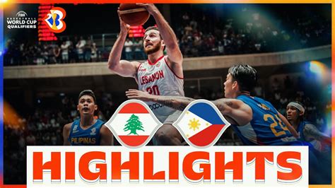 🇱🇧 Lbn 🇵🇭 Phi Basketball Highlights Fiba Basketball World Cup
