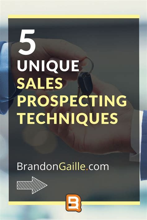 5 Unique Sales Prospecting Techniques Sales Prospecting Prospecting