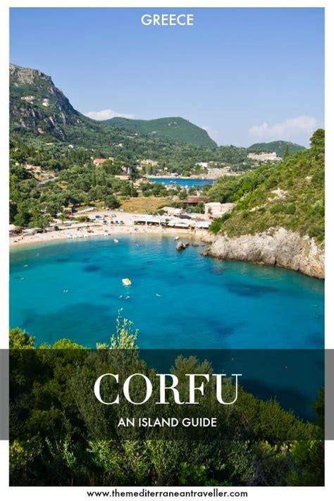 The Unspoilt Guide To Corfu Greece The Mediterranean Traveller
