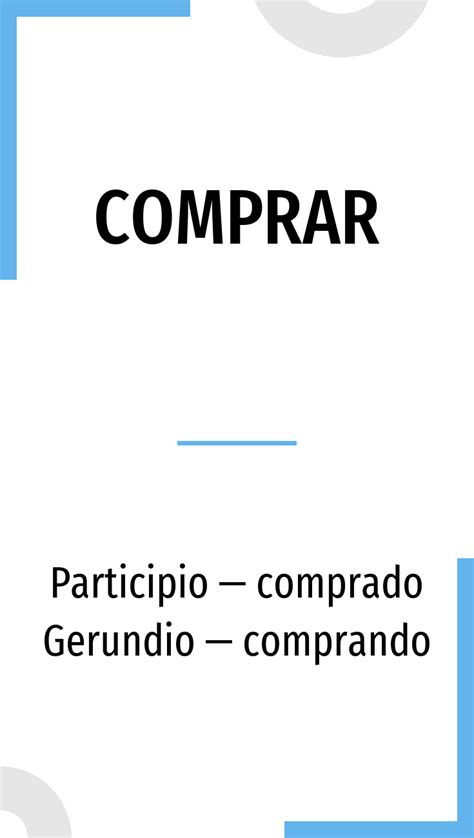 Conjugación Comprar 🔸 Verbo Español En Todos Los Tiempos Y Formas