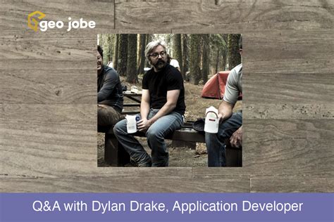Q And A With Dylan Drake Application Developer Geo Jobe