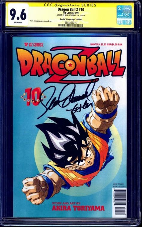 The adventures of a powerful warrior named goku and his allies who defend earth from threats. Dragon Ball Z #10 CGC SS 9.6 signed VOICE OF GOKU Sean Schemmel DRAGONBALL MANGA / HipComic