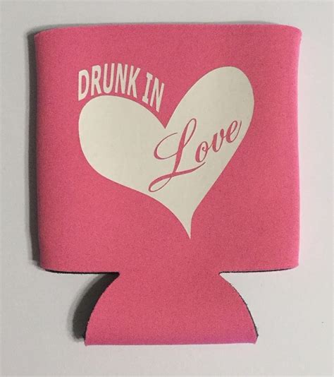 Drunk In Love Collapsible Can Cooler Coozie Wedding Coozie