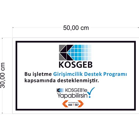 Destek unsurlarına göre kosgeb destek kredisi nasıl alınır ? Kosgeb Destek Programı Tabelası (Sticker) Fiyatı