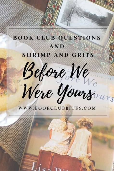 Before we were yours tells the story of a family who lives on their boat along the river outside of memphis. Before We Were Yours Book Club Questions and Recipe - Book ...