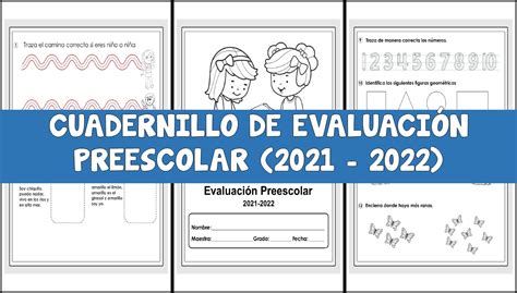 Cuadernillo De EvaluaciÓn Preescolar 2021 2022 Imagenes Educativas