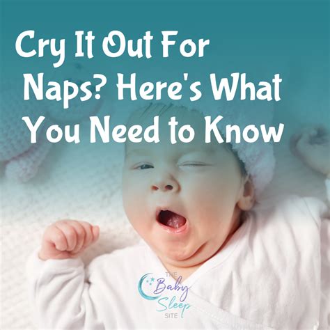 Cry It Out Sleep Training For Naps What You Need To Know