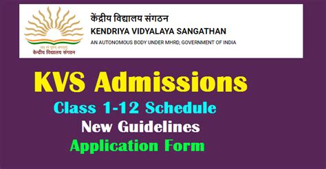 Kvs Admissions 2020 Class 1 12 Schedule New Guidelines Application