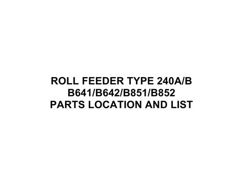 Ricoh Options B641 B642 B851 B852 Roll Feeder Type 240a B Parts Catalog