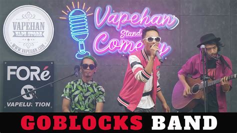 Pecah Penampilan Goblocks Band Vapehan Stand Up Comedy Battle