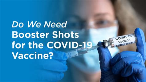 Do We Need Boosters For The Covid 19 Vaccine Health Hive