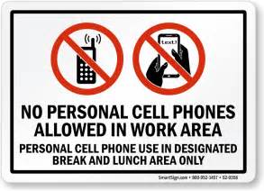 No Personal Cell Phones Allowed In Work Area Sign Sku S2