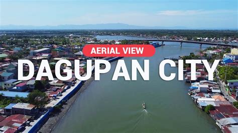 This Is Dagupan City In 2022 Dagupan City Aerial View Drone Footage
