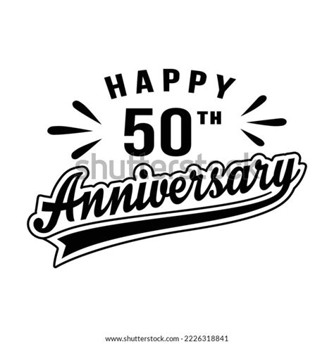Happy 50th Anniversary 50 Years Anniversary Stock Vector Royalty Free