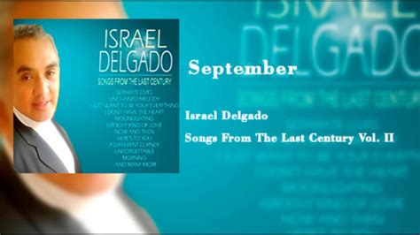 Israel Delgado September Youtube