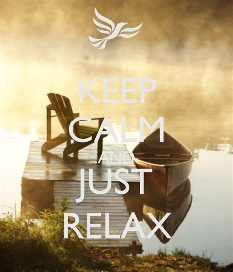 KEEP CALM AND JUST RELAX KEEP CALM AND CARRY ON Image Generator