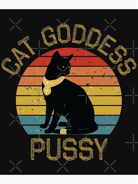 Cat Goddess Pussy Egyptian Goddess Cat Classic Art Print For Sale By