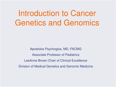 Ppt Introduction To Cancer Genetics And Genomics Powerpoint